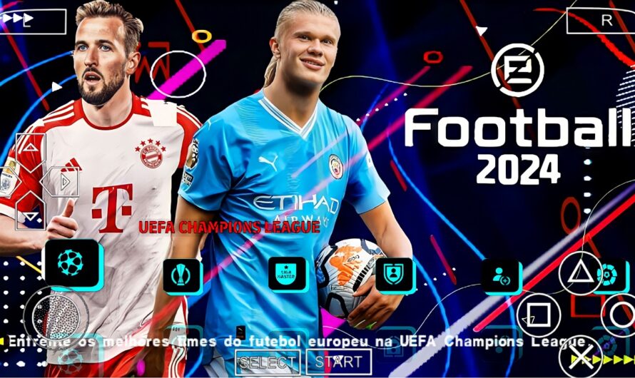 EFOOTBALL PES 2024 PARA PPSSPP COM EUROPEUS ATUALIZADOS e BRASILEIRÃO BOLAS ELENCOS + KITS 2023/24