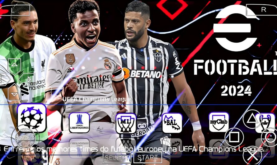 EFOOTBALL PES 2024 PPSSPP COM BRASILEIRÃO NOVAS FACES e EUROPEUS ELENCOS ATUALIZADOS | LIBERTADORES