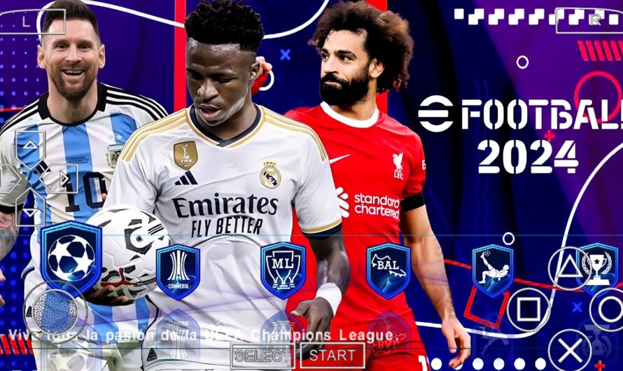 EFOOTBALL PES 2024 PPSSPP 100% ATUALIZADOS EUROPEUS COM NOVAS FACES ELENCOS e CLUBES SAUDITAS