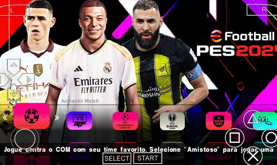 EFOOTBALL PES 2024 PPSSPP PATCH EUROPEUS NOVAS TRANSFERÊNCIAS ATUALIZADOS UCL 2024 + KITS 24/25