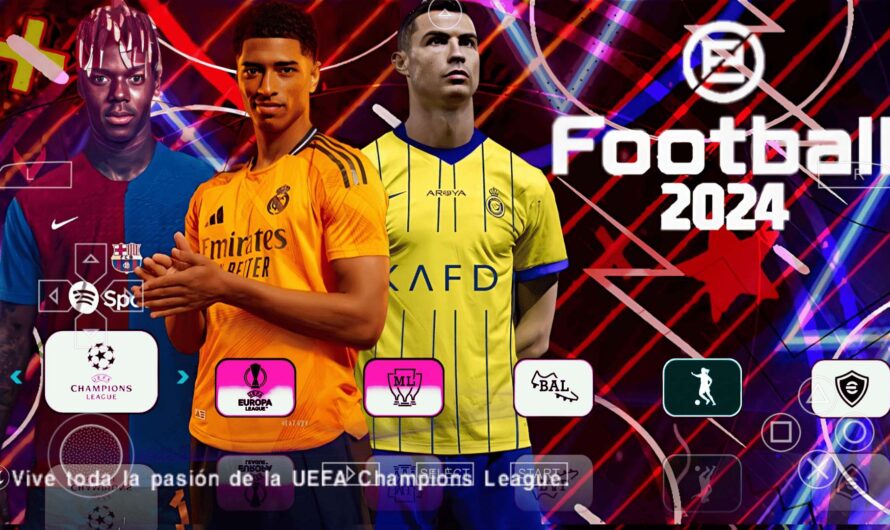 EFOOTBALL PES 2024 PPSSPP EUROPEUS ELENCOS 100% ATUALIZADOS FACES REALISTAS + KITS 24/25