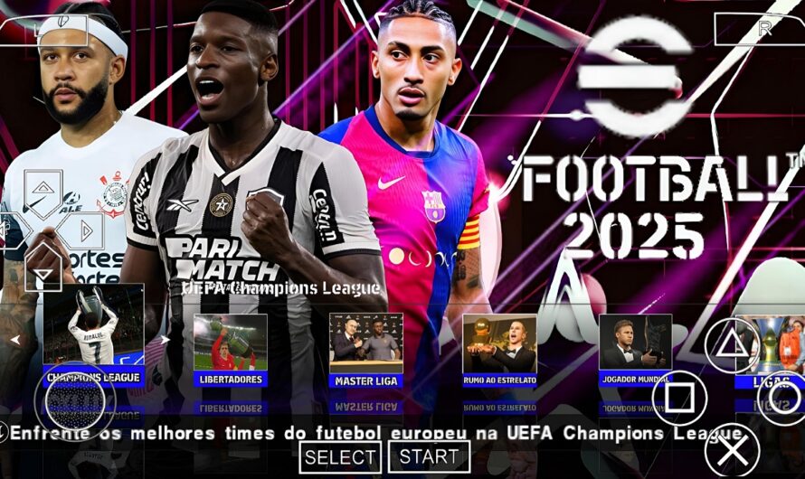 EFOOTBALL PES 2025 PPSSPP COM BRASILEIRÃO e EUROPEUS NOVAS FACES 2K ELENCOS ATUALIZADOS