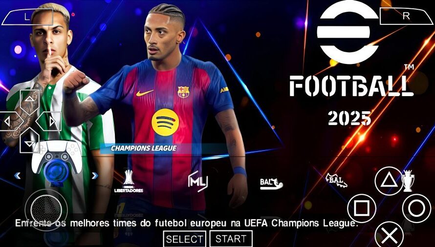 EFOOTBALL PES 2025 PPSSPP EUROPEUS NOVAS FACES 4K ELENCOS 100% ATUALIZADOS + KITS 25/26