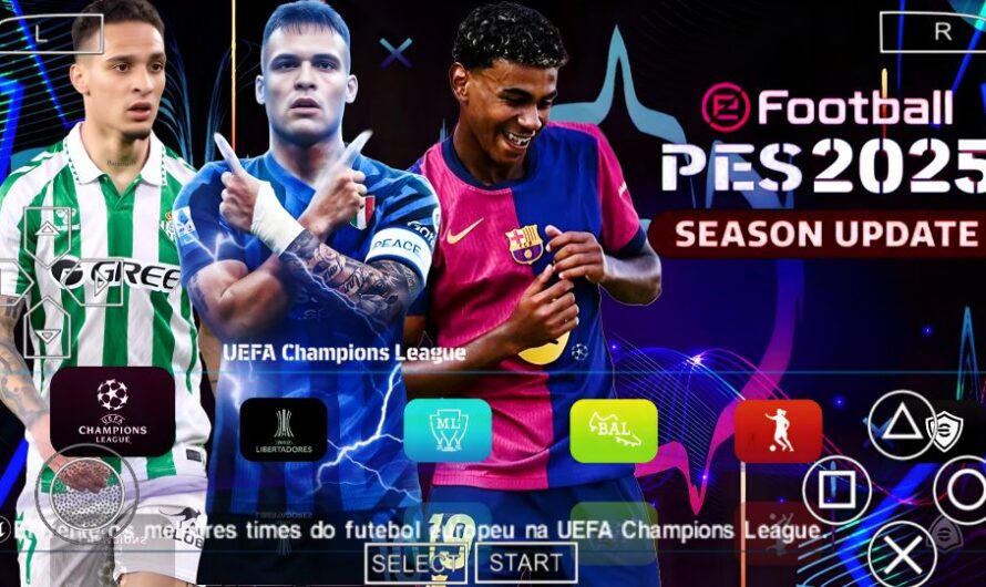 EFOOTBALL PES 2025 PPSSPP EUROPEUS NOVAS FACES REALISTAS ELENCOS ATUALIZADOS KITS 24/25